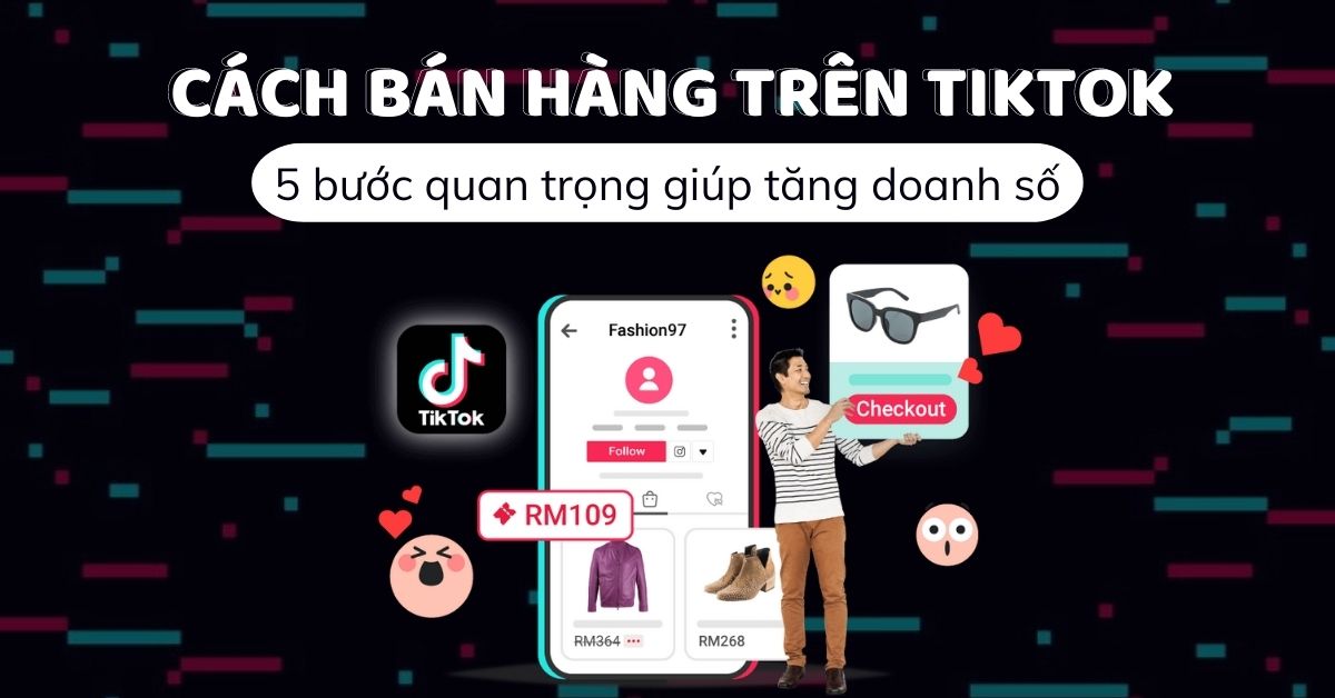 Điều kiện mở tài khoản trên TikTok